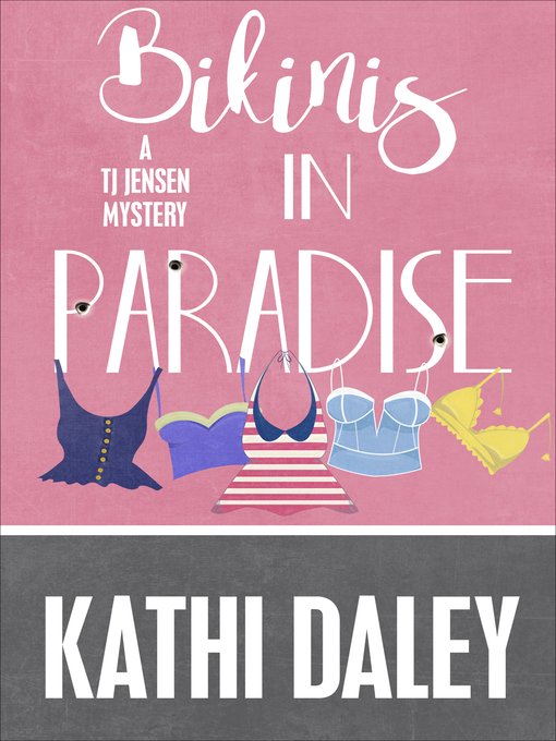 Title details for Bikinis in Paradise by Kathi Daley - Wait list